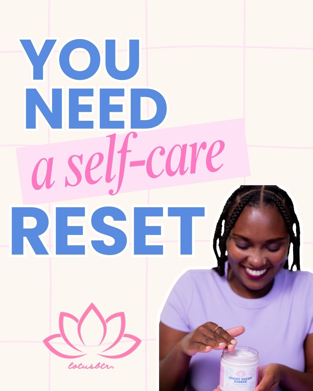 You Don't Need a New Life, You Need a Self-Care Reset!